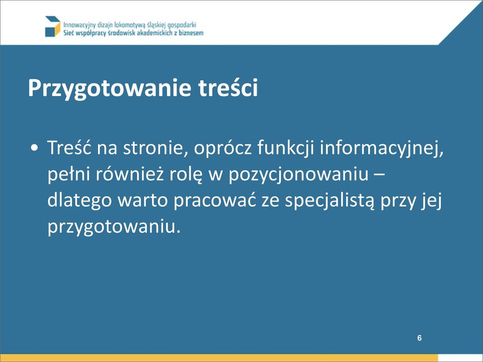 również rolę w pozycjonowaniu dlatego