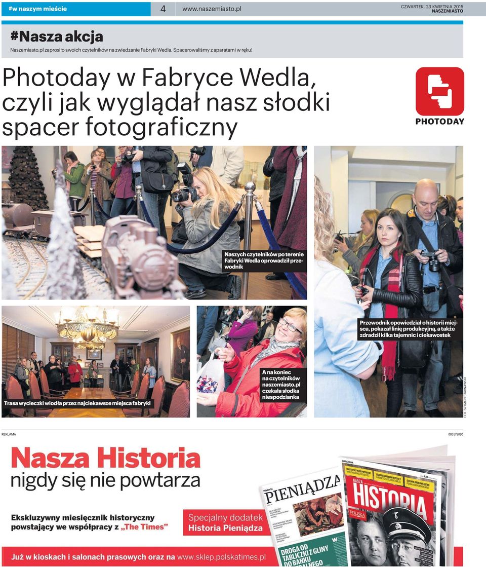 PhotodaywFabryceWedla, czylijakwyglądałnaszsłodki spacerfotograficzny Naszychczytelnikówpoterenie FabrykiWedlaoprowadziłprzewodnik