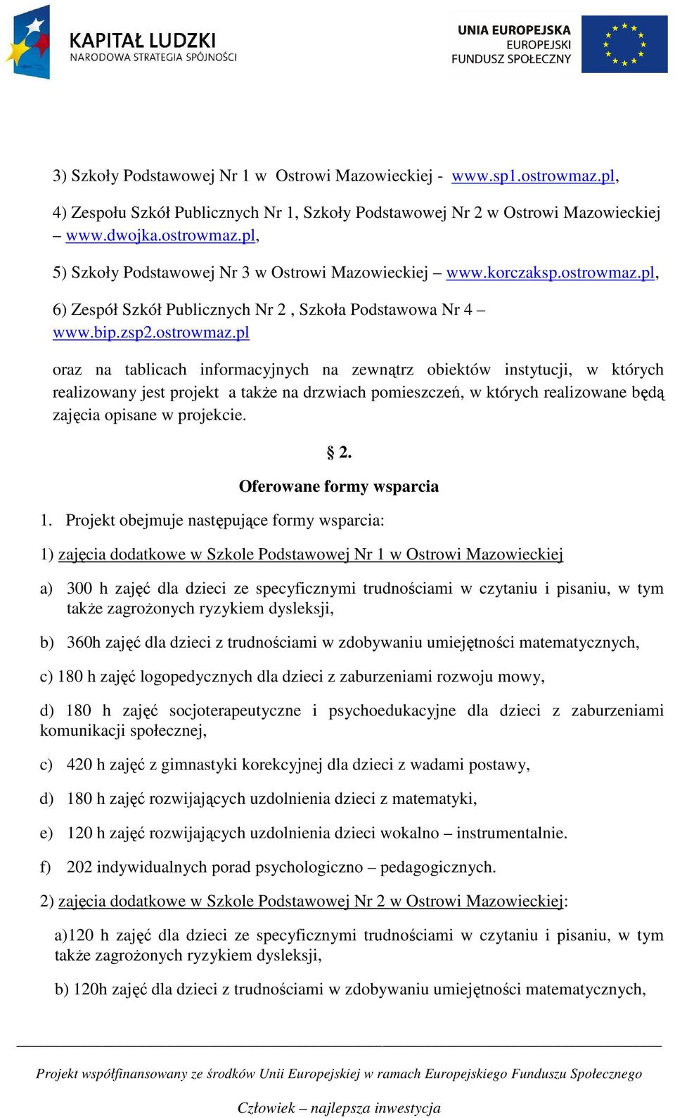 pl, 6) Zespół Szkół Publicznych Nr 2, Szkoła Podstawowa Nr 4 www.bip.zsp2.ostrowmaz.