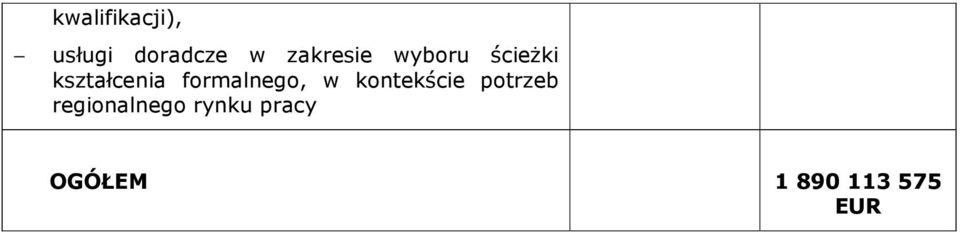 formalnego, w kontekście potrzeb