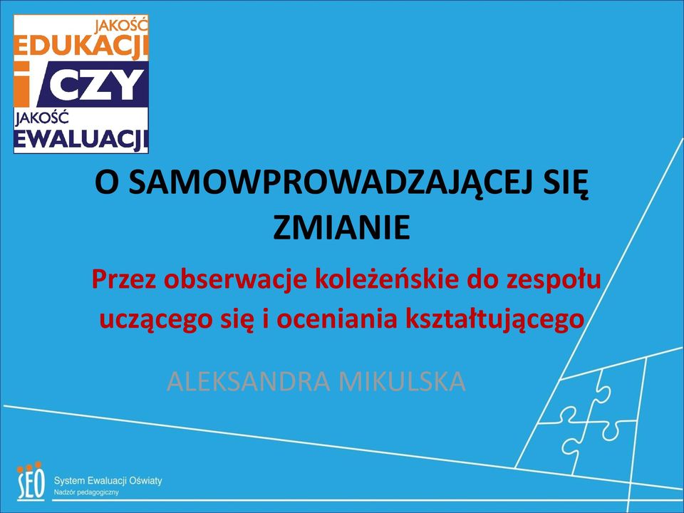 zespołu uczącego się i oceniania