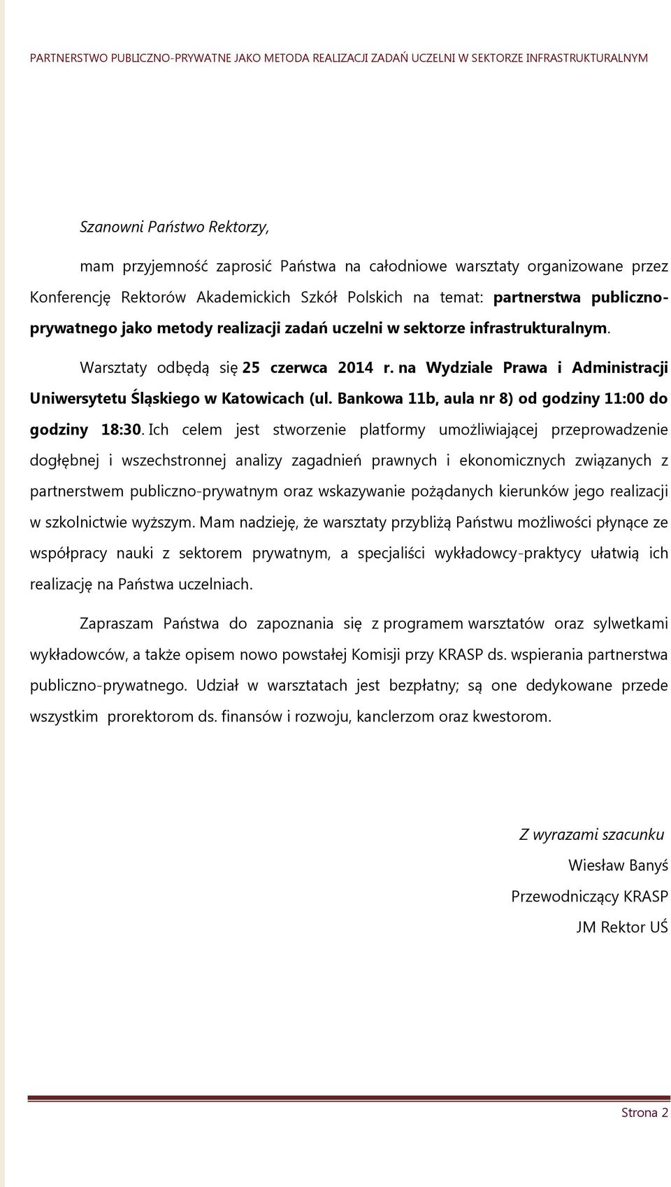 Bankowa 11b, aula nr 8) od godziny 11:00 do godziny 18:30.