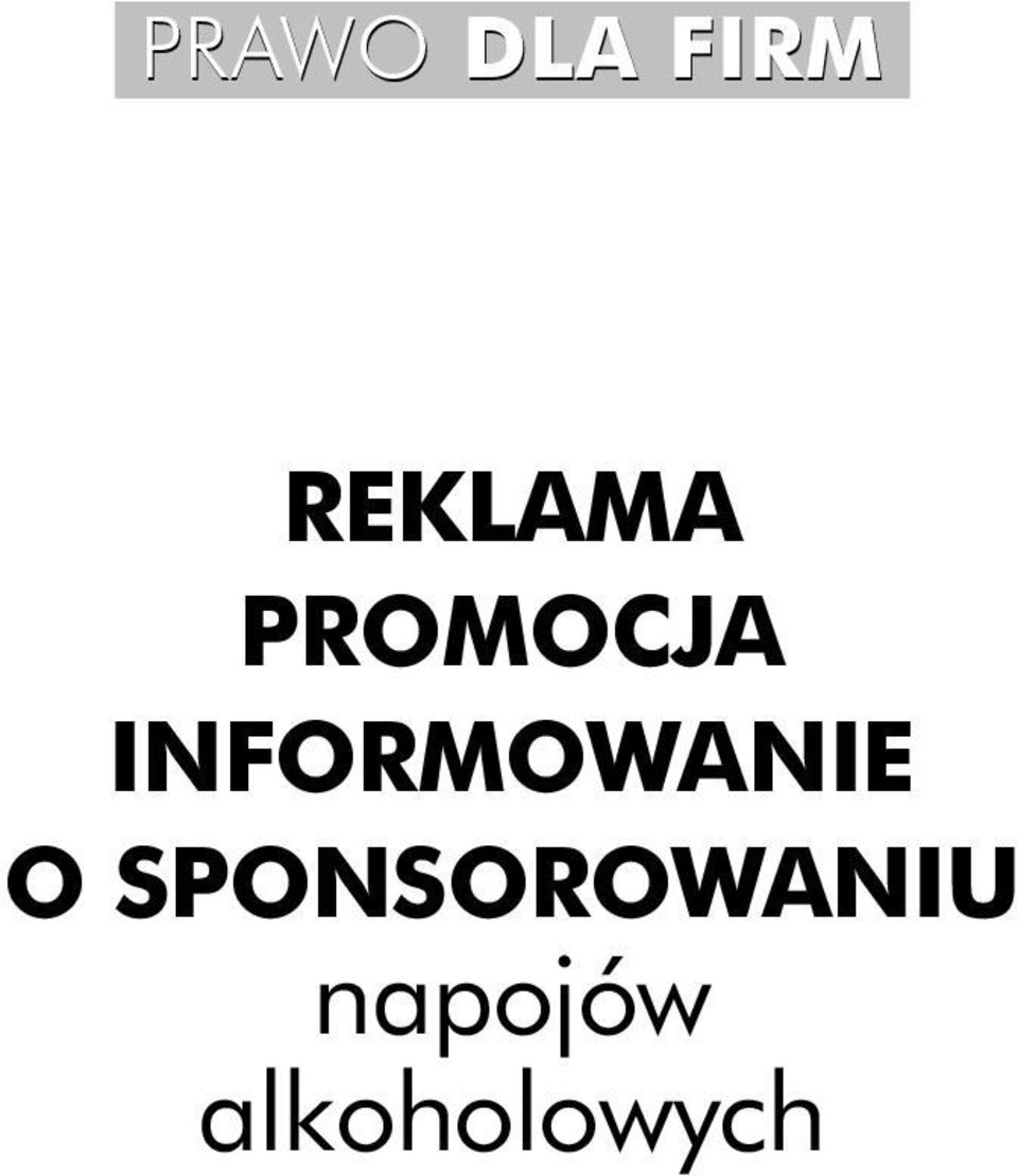 INFORMOWANIE O