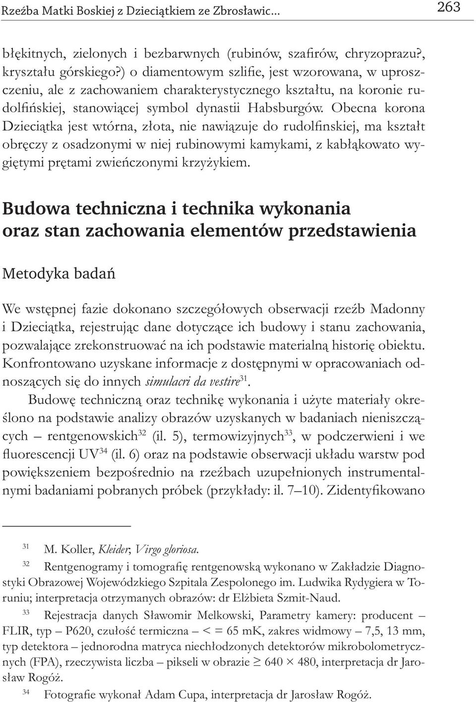 .. 263 Budowa techniczna i technika