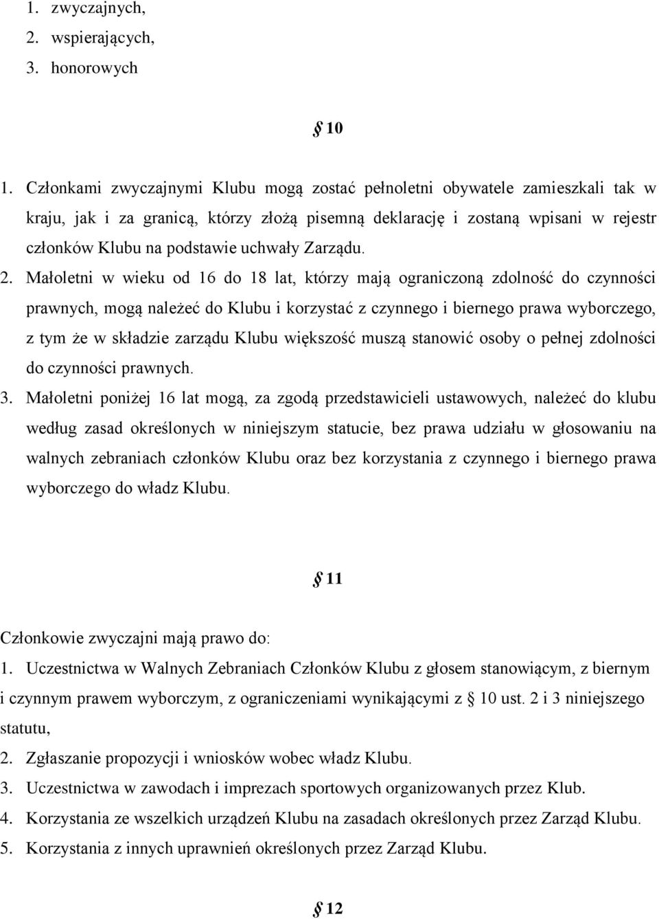 Zarządu. 2.