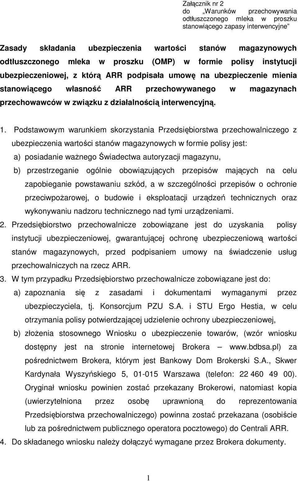 interwencyjną. 1.