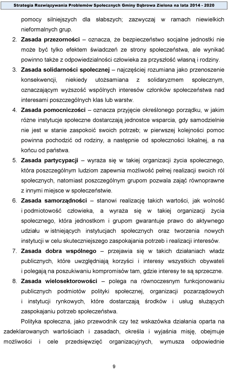 własną i rodziny. 3.