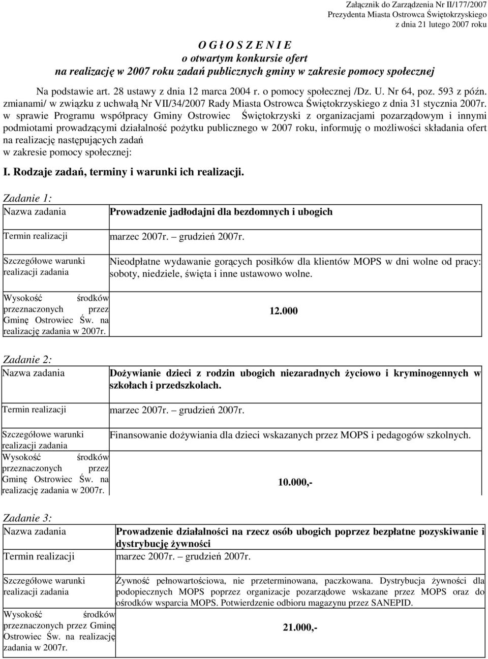 zmianami/ w związku z uchwałą Nr VII/34/2007 Rady Miasta Ostrowca Świętokrzyskiego z dnia 31 stycznia 2007r.