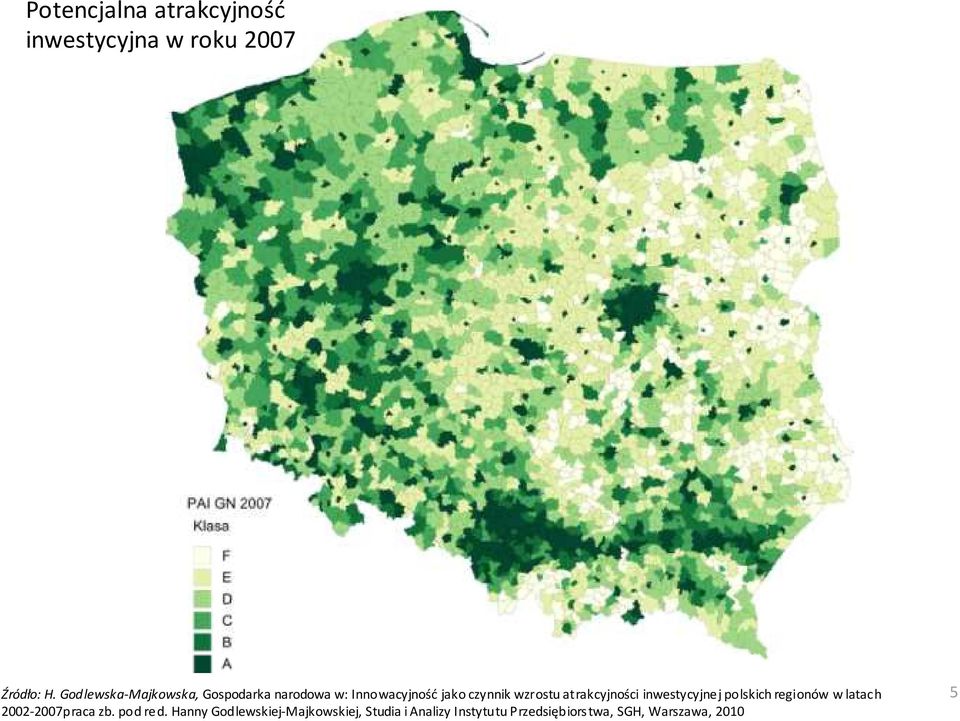 atrakcyjności inwestycyjnej polskich regionów w latach 2002-2007praca zb.