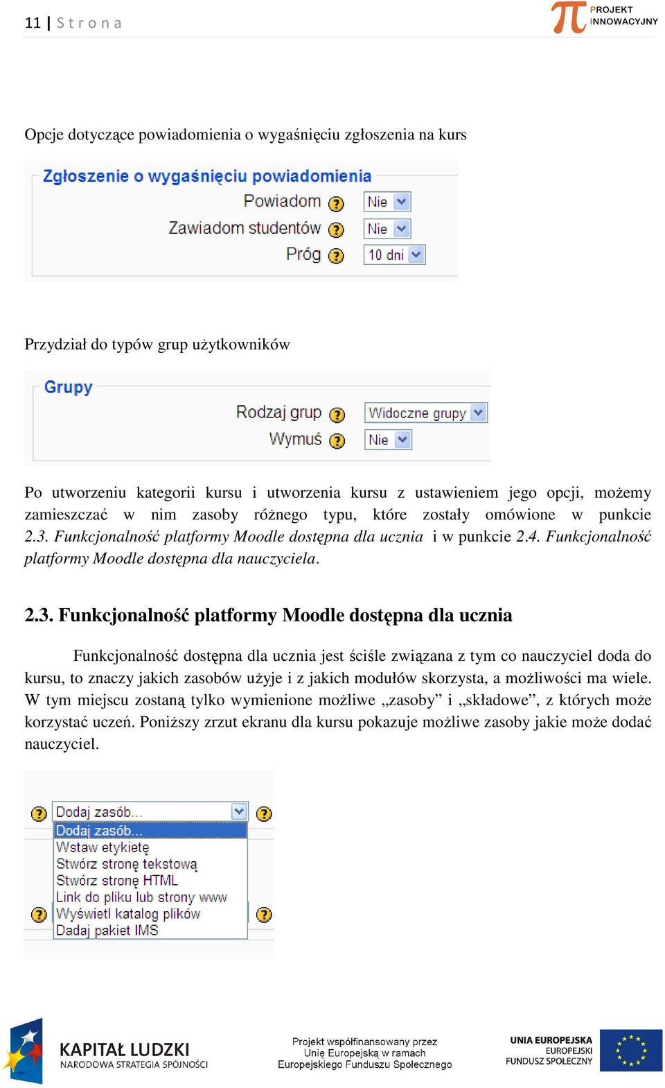 Funkcjonalność platformy Moodle dostępna dla nauczyciela. 2.3.