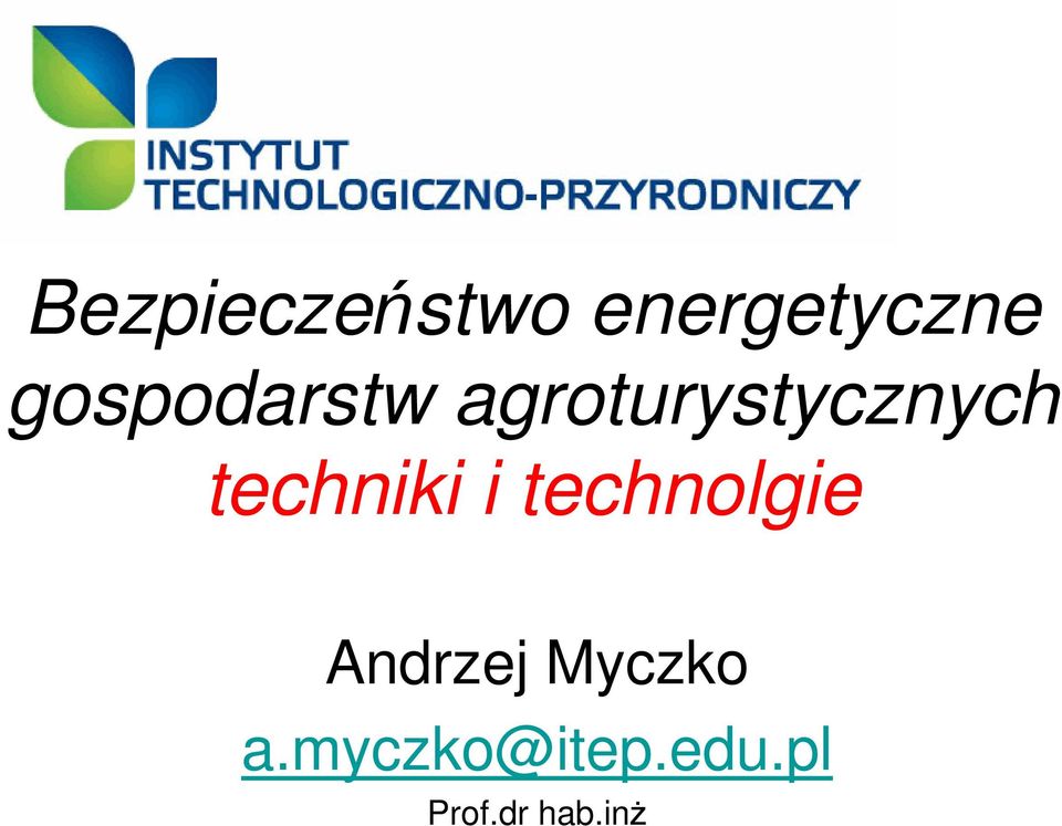 techniki i technolgie Andrzej