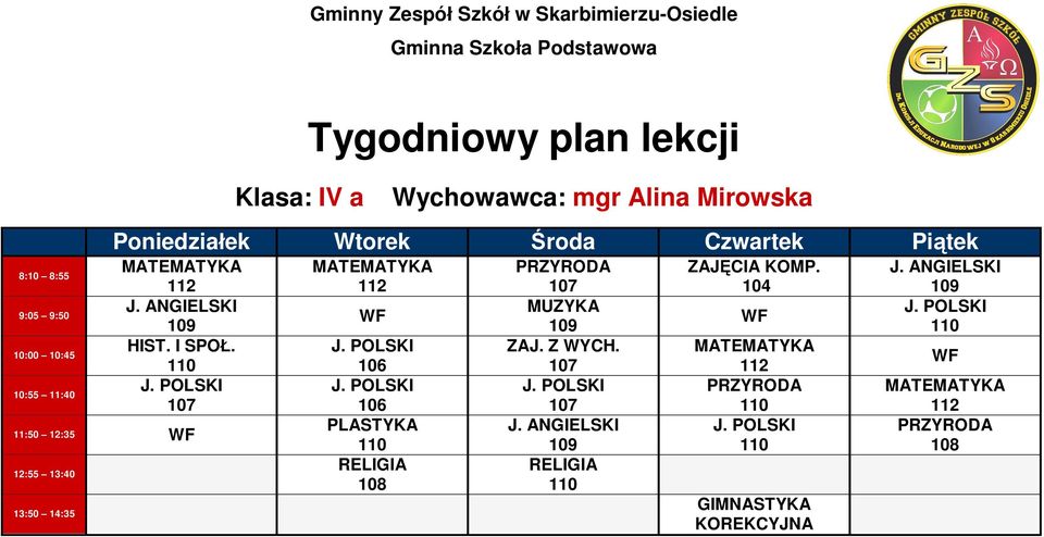 Mirowska 11:50 12:35 PLASTYKA MUZYKA ZAJ.