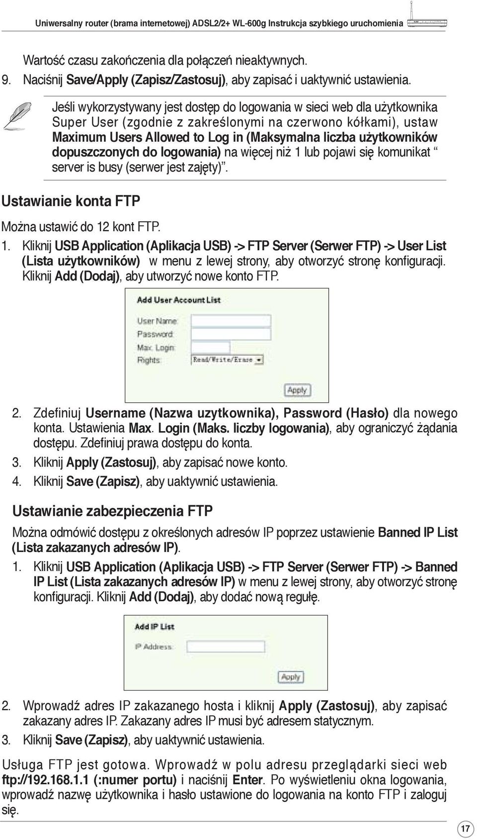 użytkowników dopuszczonych do logowania) na więcej niż 1 