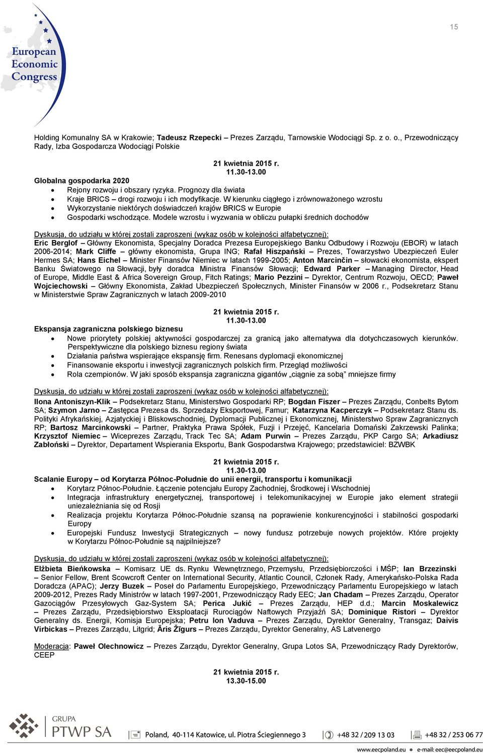 W kierunku ciągłego i zrównoważonego wzrostu Wykorzystanie niektórych doświadczeń krajów BRICS w Europie Gospodarki wschodzące.