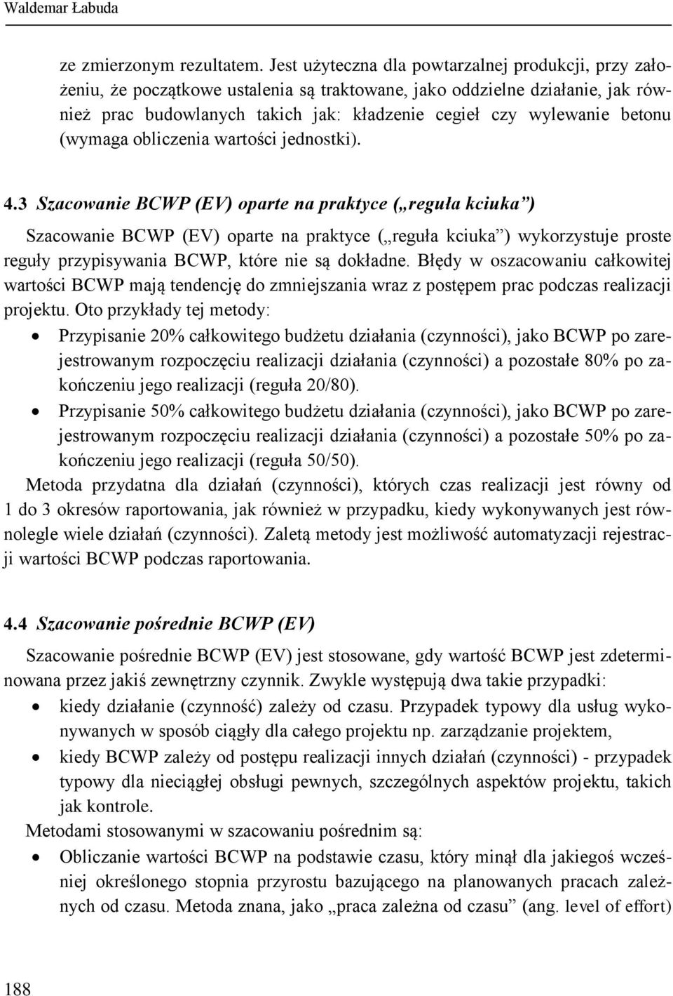 betonu (wymaga obliczenia wartości jednostki). 4.