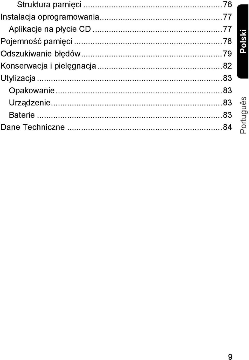 ..78 Odszukiwanie błędów...79 Konserwacja i pielęgnacja.