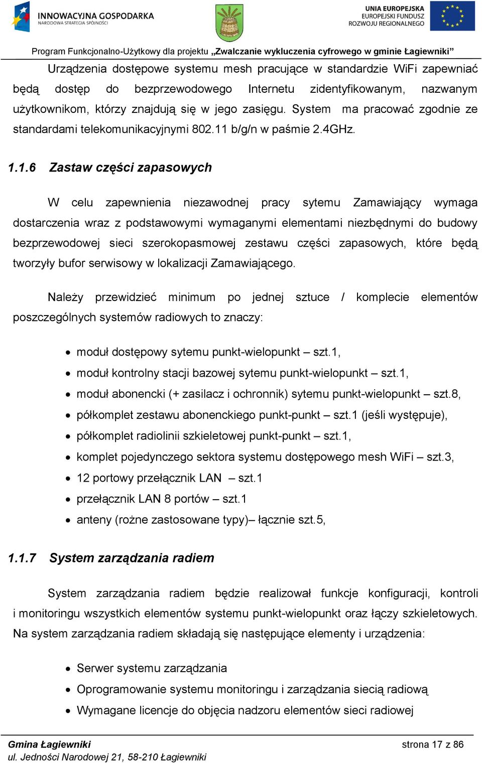 b/g/n w paśmie 2.4GHz. 1.