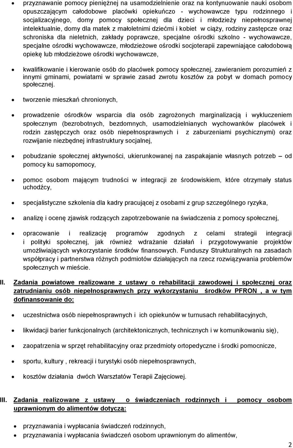 specjalne ośrodki szkolno - wychowawcze, specjalne ośrodki wychowawcze, młodzieżowe ośrodki socjoterapii zapewniające całodobową opiekę lub młodzieżowe ośrodki wychowawcze, kwalifikowanie i