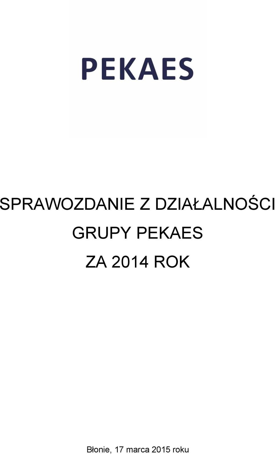 PEKAES ZA 2014 ROK