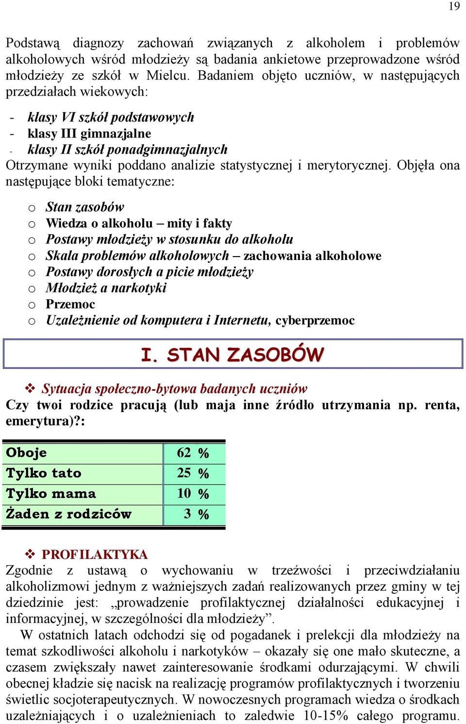 statystycznej i merytorycznej.