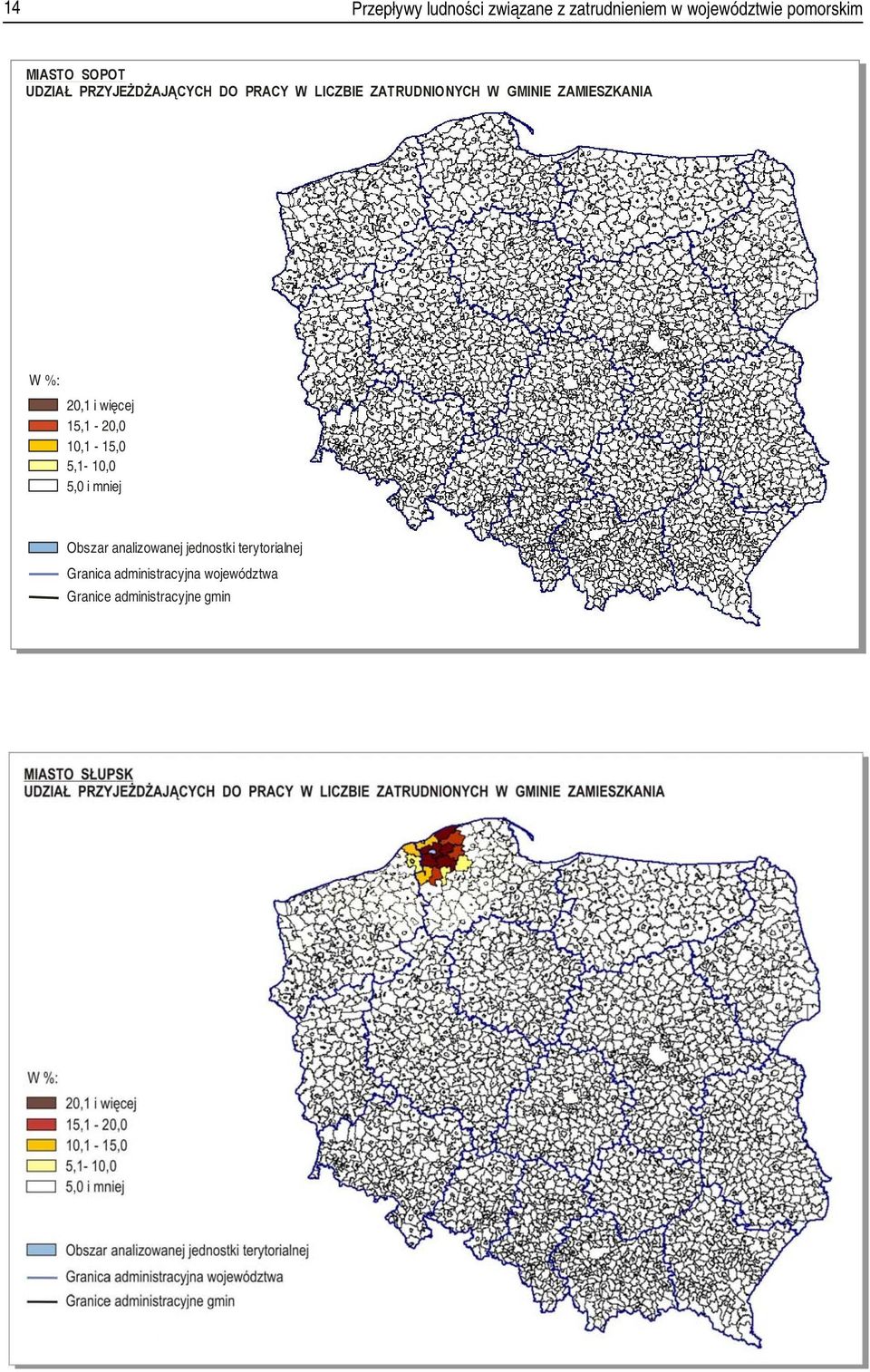 ZAMIESZKANIA W %: 20,1 i więcej 15,1-20,0 10,1-15,0 5,1-10,0 5,0 i mniej Obszar