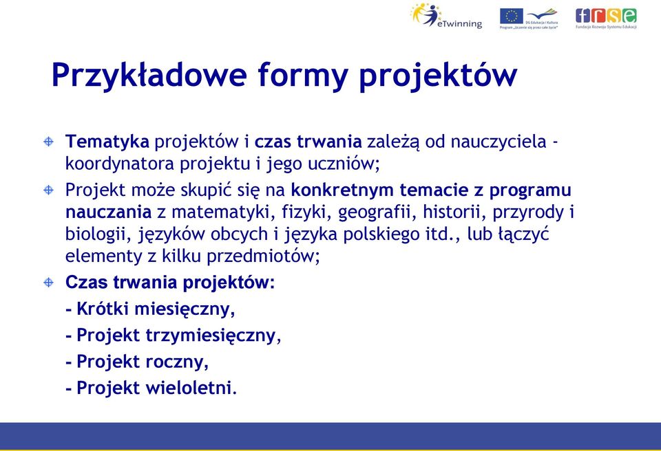 geografii, historii, przyrody i biologii, języków obcych i języka polskiego itd.