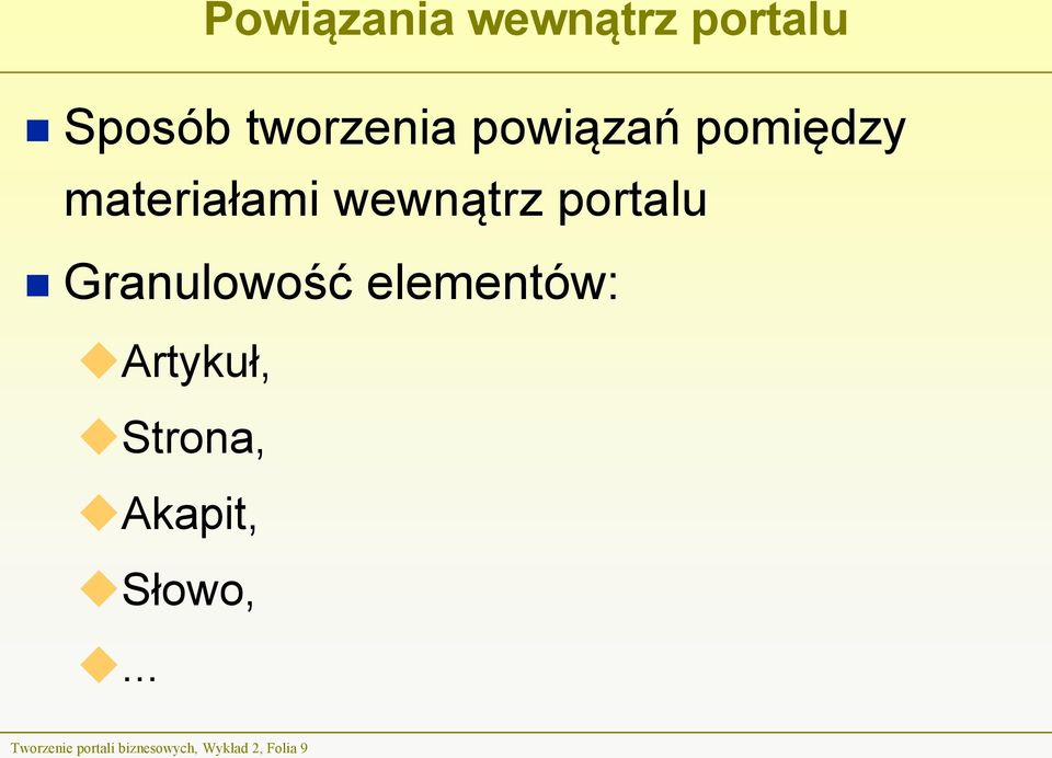 Granulowość elementów: Artykuł, Strona, Akapit,