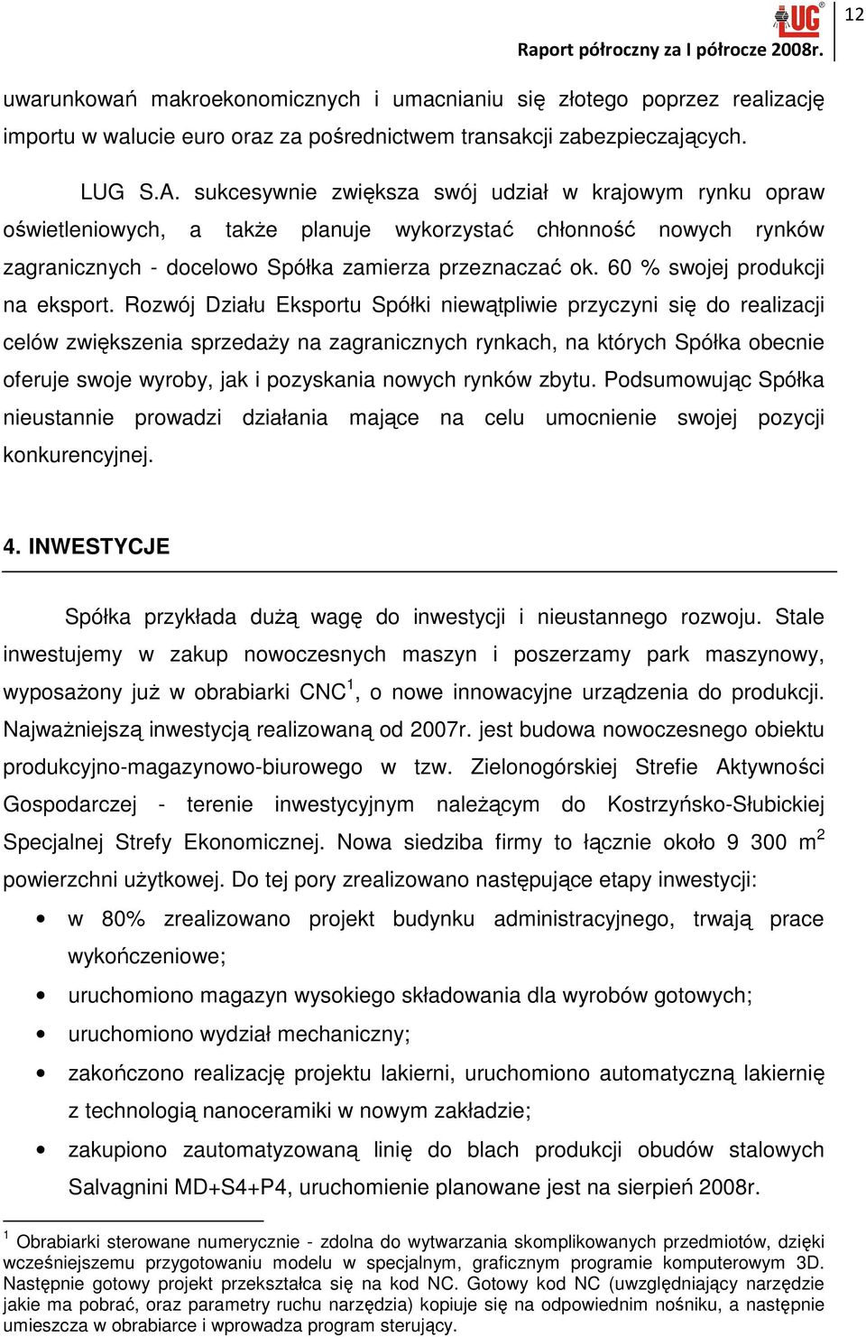 60 % swojej produkcji na eksport.