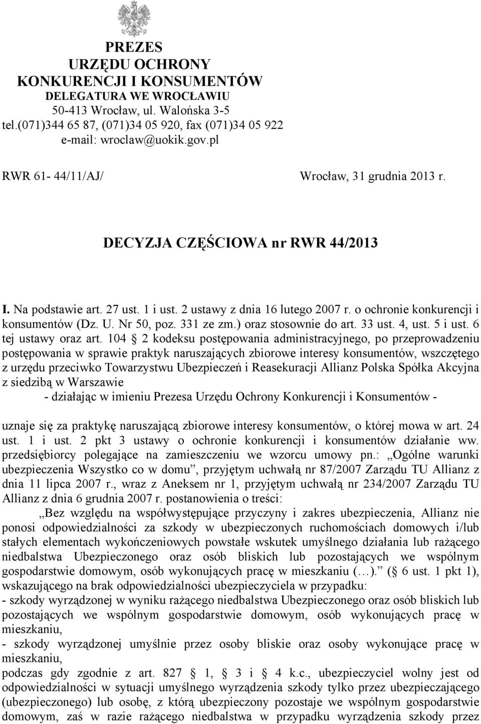 Nr 50, poz. 331 ze zm.) oraz stosownie do art. 33 ust. 4, ust. 5 i ust. 6 tej ustawy oraz art.