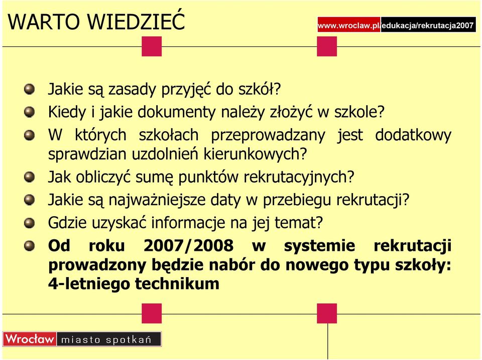 Jak obliczyć sumę punktów rekrutacyjnych? Jakie są najważniejsze daty w przebiegu rekrutacji?