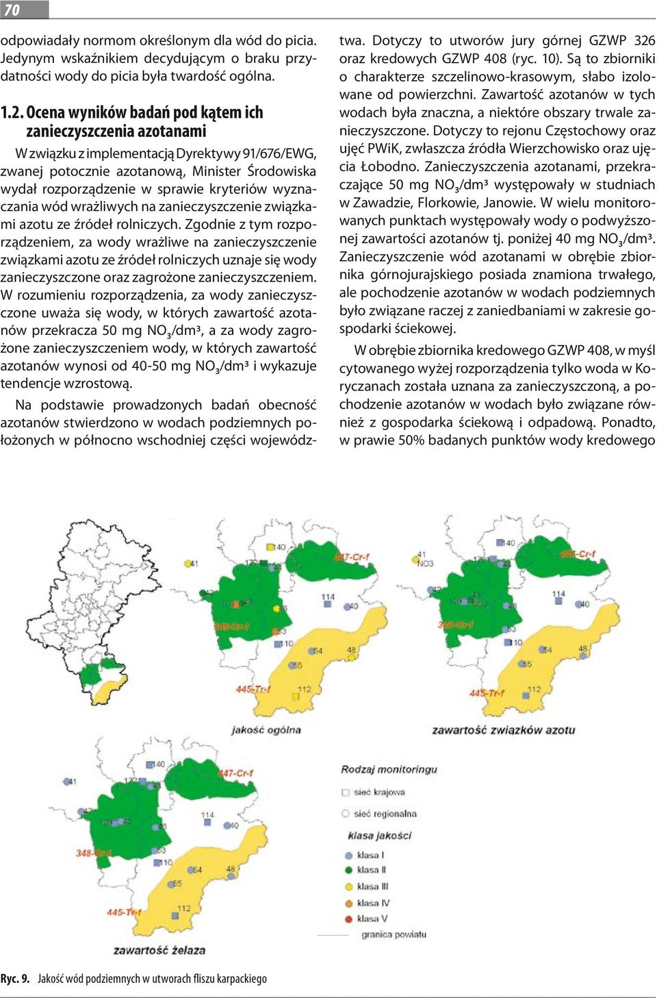 wyznaczania wód wrażliwych na zanieczyszczenie związkami azotu ze źródeł rolniczych.