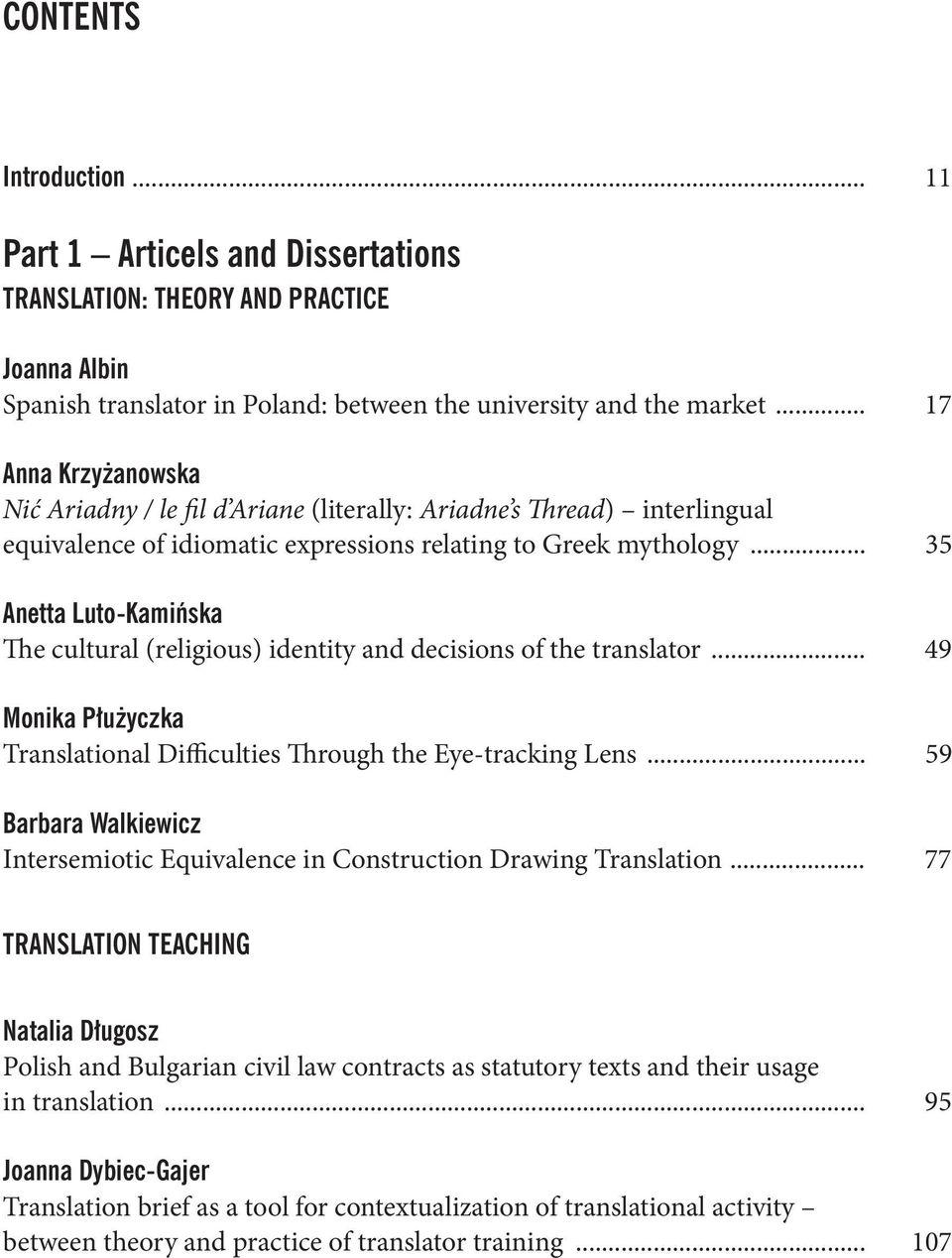 .. 35 The cultural (religious) identity and decisions of the translator... 49 Translational Difficulties Through the Eye-tracking Lens.