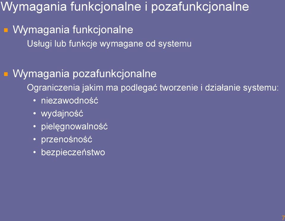 pozafunkcjonalne Ograniczenia jakim ma podlegać tworzenie i