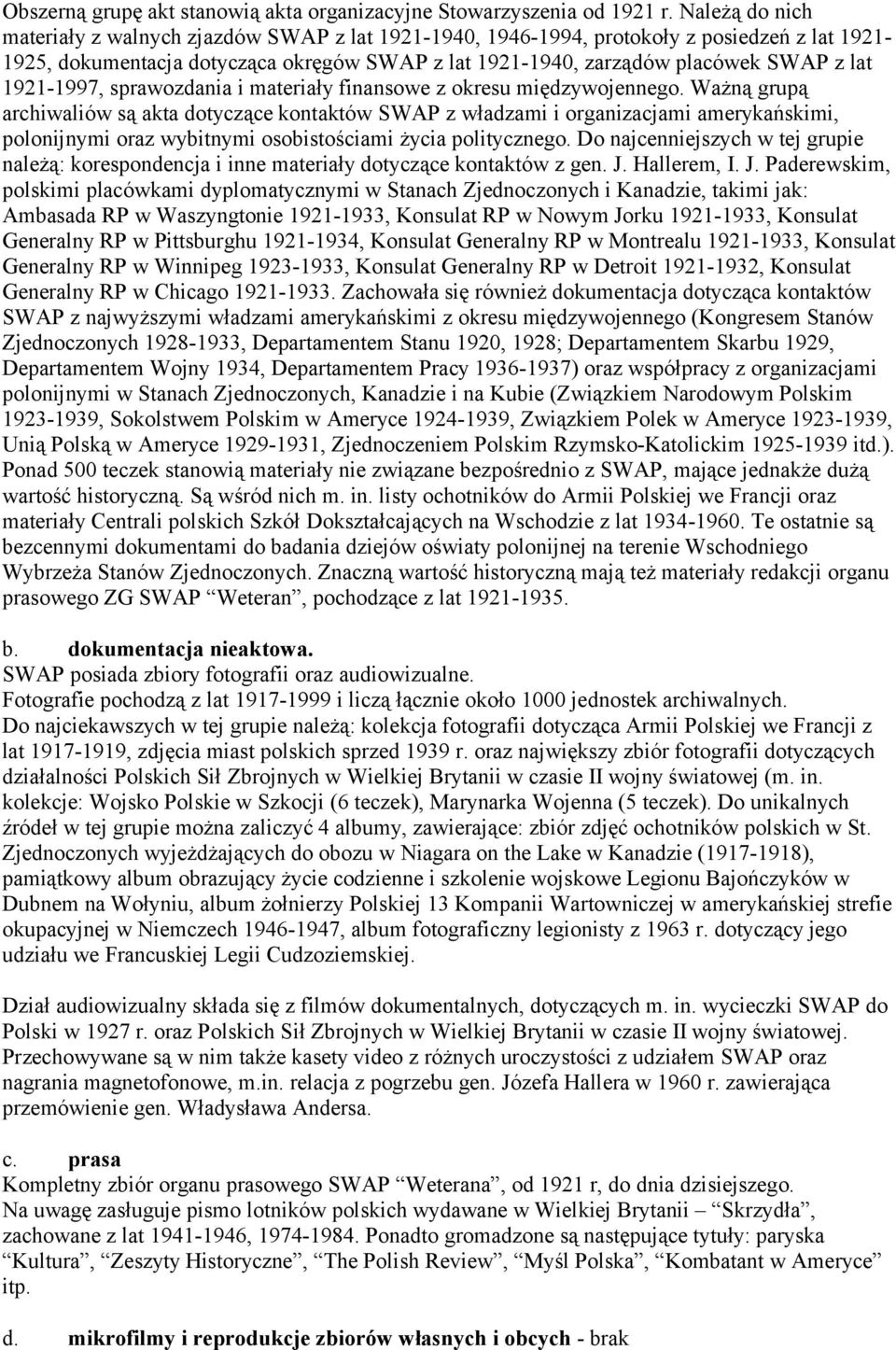 1921-1997, sprawozdania i materiały finansowe z okresu międzywojennego.