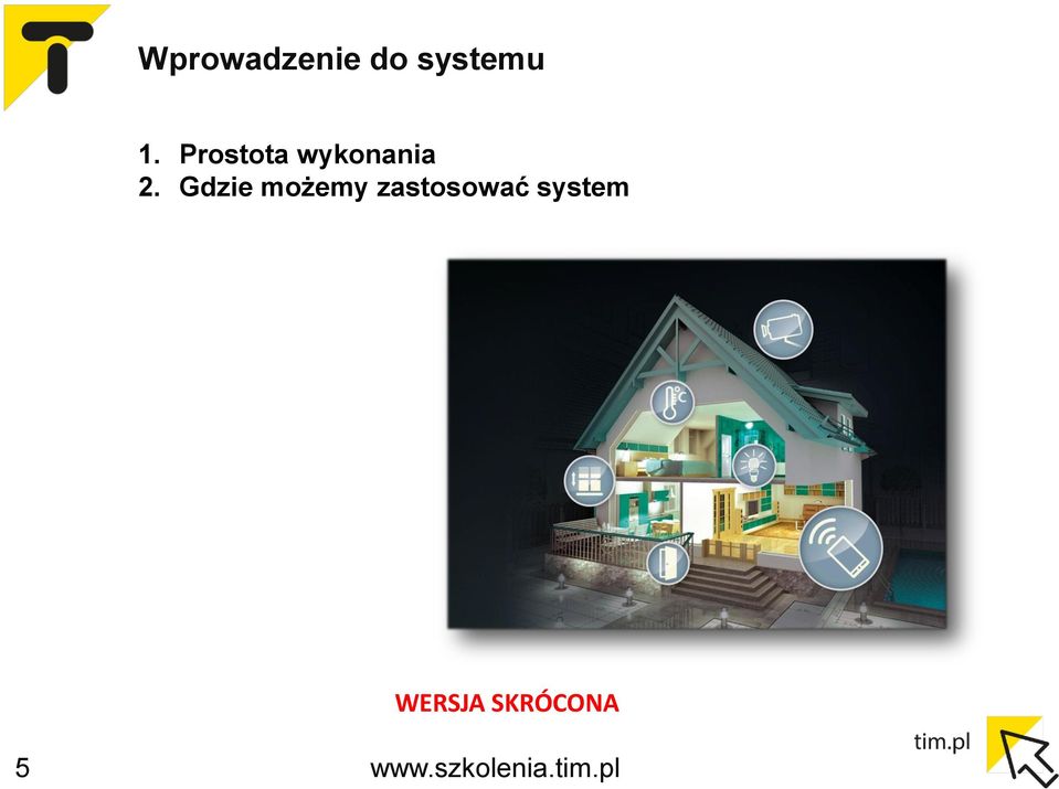 Prostota wykonania 2.