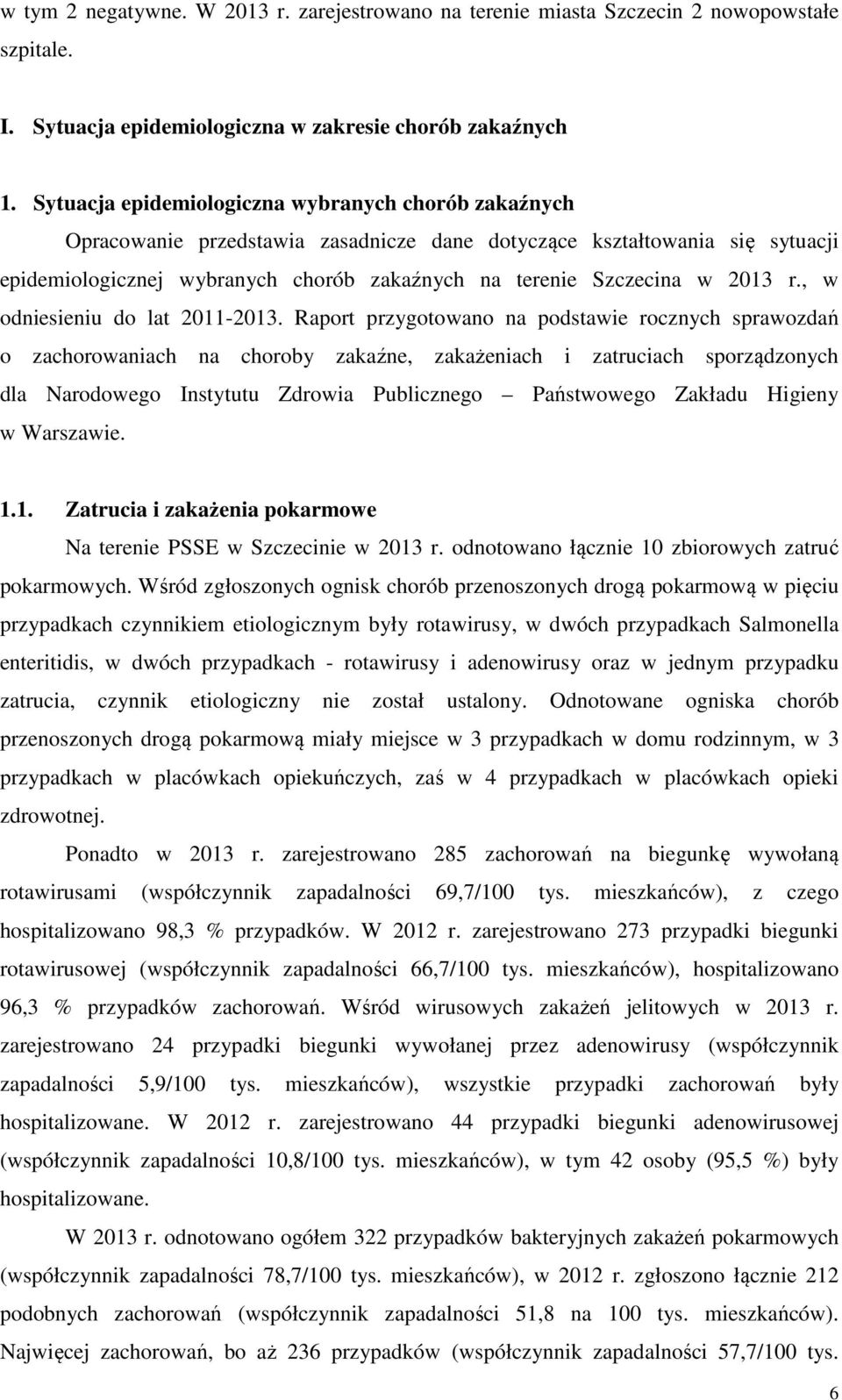 2013 r., w odniesieniu do lat 2011-2013.