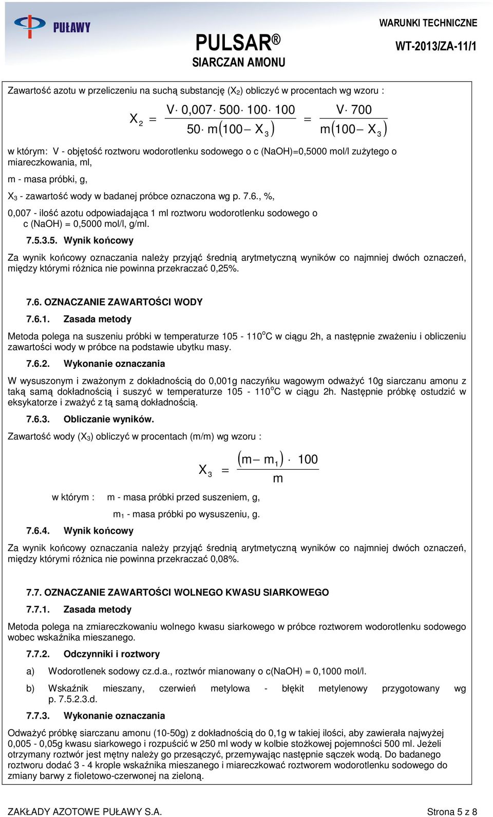 , %, 0,007 - ilość azotu odpowiadająca 1 ml roztworu wodorotlenku sodowego o c (NaOH) 0,50