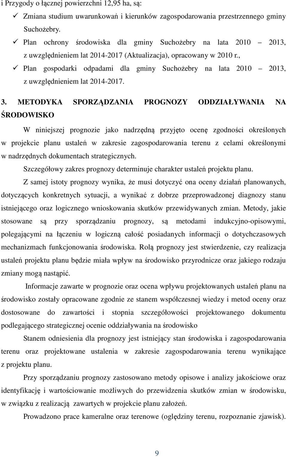 , Plan gospodarki odpadami dla gminy Suchożebry na lata 2010 2013, z uwzględnieniem lat 2014-2017. 3.