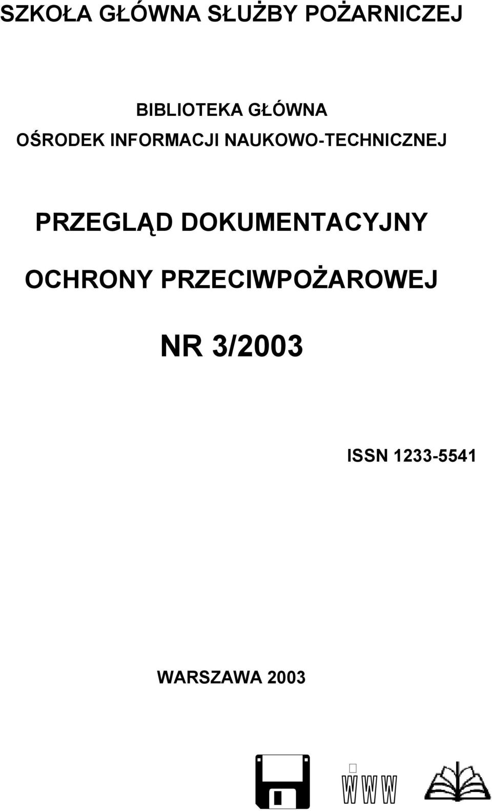 NAUKOWO-TECHNICZNEJ PRZEGLĄD DOKUMENTACYJNY