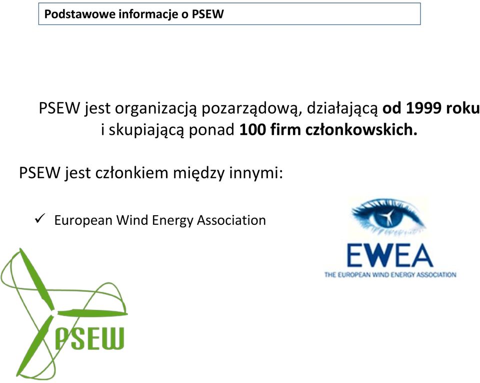 i skupiającą ponad 100 firm członkowskich.