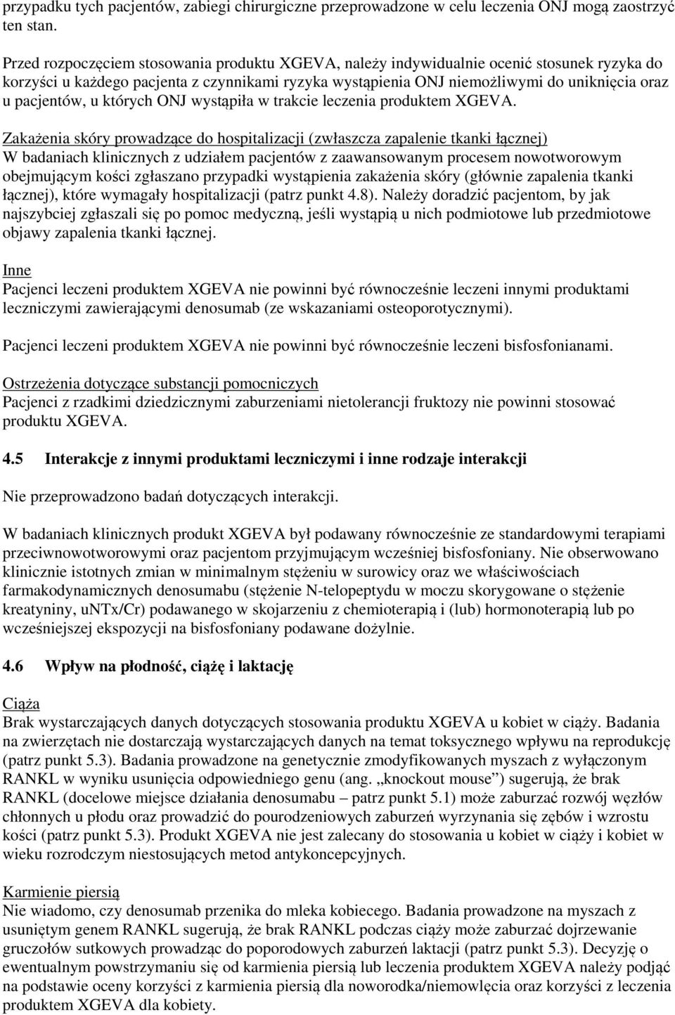 pacjentów, u których ONJ wystąpiła w trakcie leczenia produktem XGEVA.