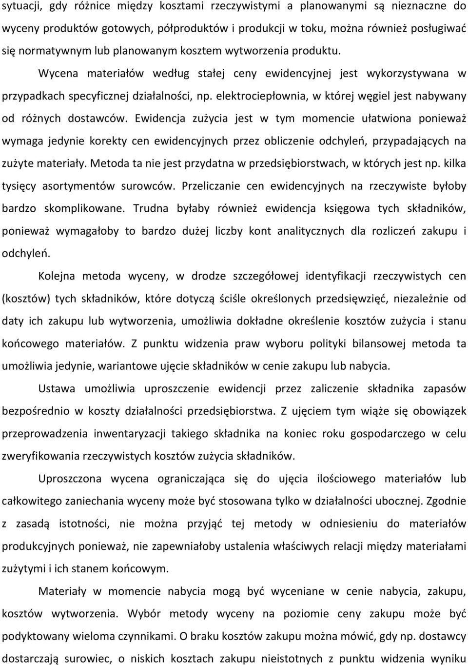 elektrociepłownia, w której węgiel jest nabywany od różnych dostawców.