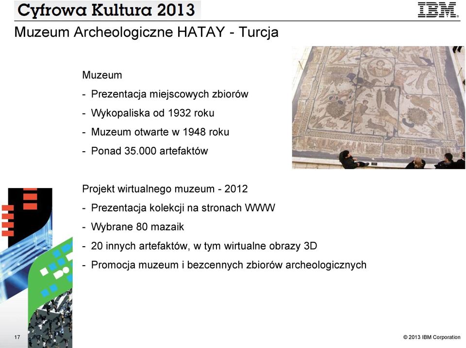 000 artefaktów Projekt wirtualnego muzeum - 2012 - Prezentacja kolekcji na stronach WWW -