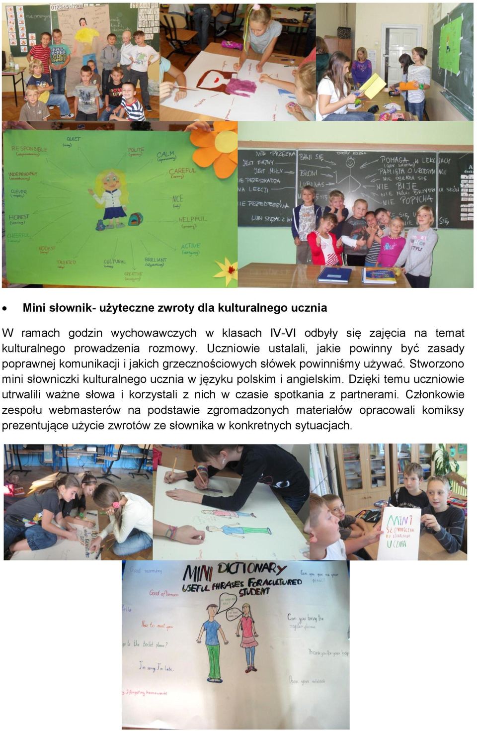 Stworzono mini słowniczki kulturalnego ucznia w języku polskim i angielskim.