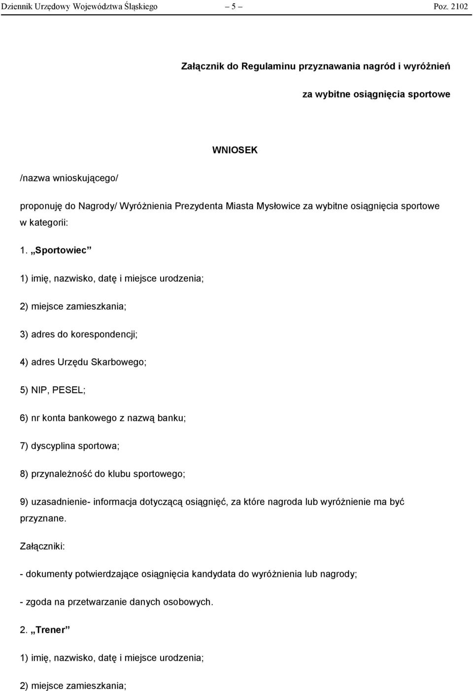 osiągnięcia sportowe w kategorii: 1.