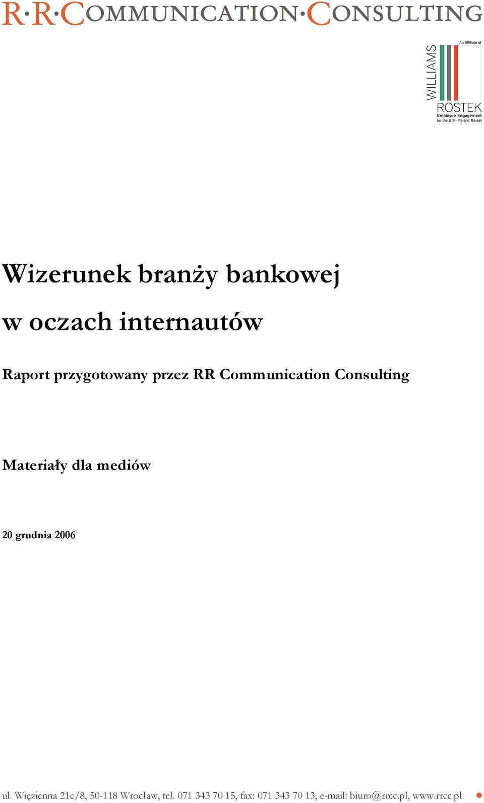 mediów 20 grudnia 2006 ul.