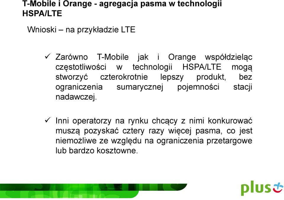 ograniczenia sumarycznej pojemności stacji nadawczej.