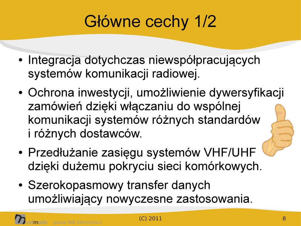 systemów różnych standardów i różnych dostawców.