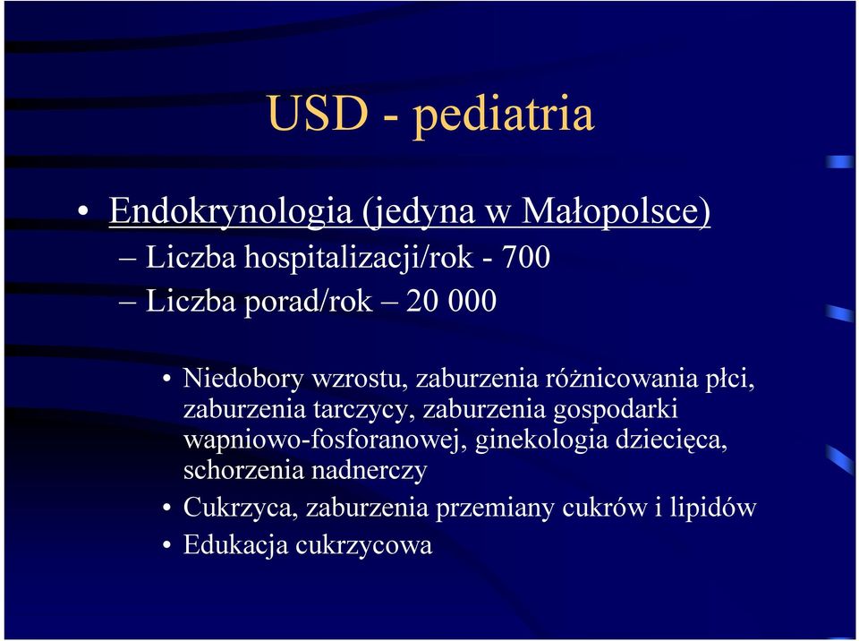 tarczycy, zaburzenia gospodarki wapniowo-fosforanowej, ginekologia dziecięca,