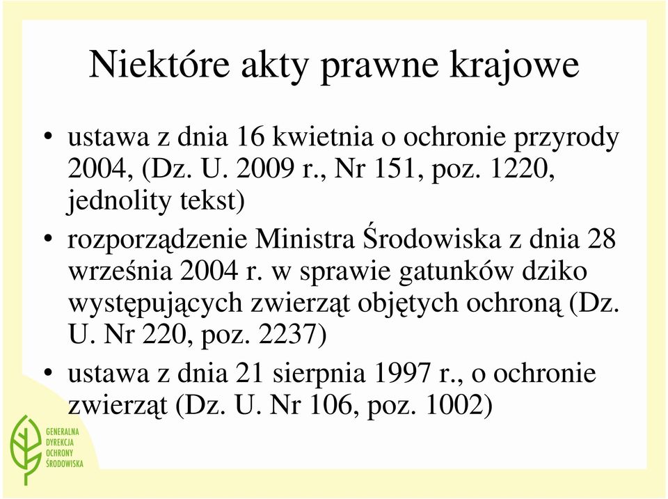 1220, jednolity tekst) rozporządzenie Ministra Środowiska z dnia 28 września 2004 r.